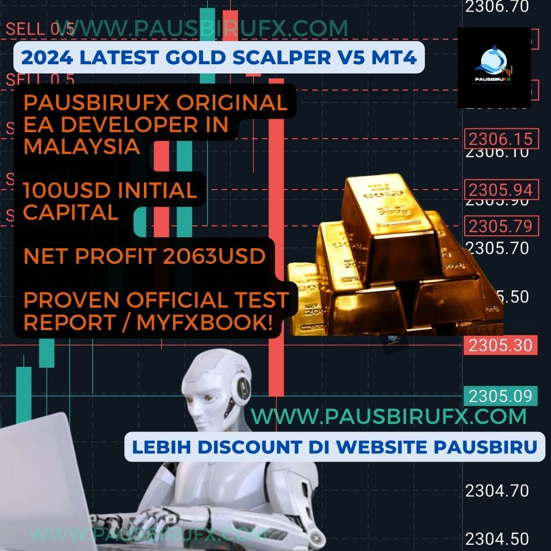 🔥 Latest Gold Scalper PausBiruFX 🔥 XAU V5 Scalping Trader Profit Expert Advisor EA MT4 Robot Forex RSI BBMA Engulfing FX